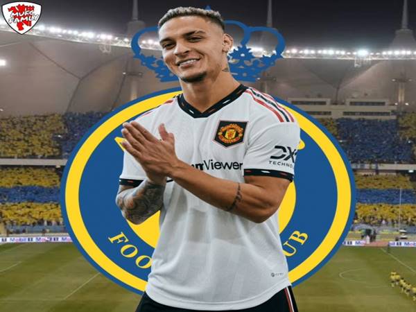 Chuyển nhượng chiều 7/8: Al Nassr chính thức chiêu mộ Antony